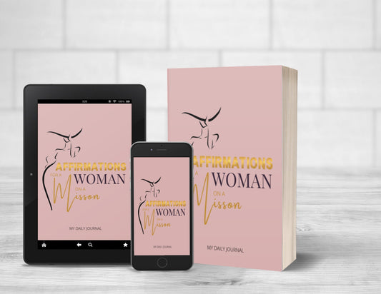 Affirmations for a Woman on a Mission